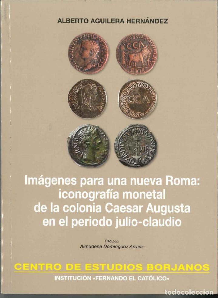Gebrauchte B&uuml;cher: im&aacute;genes para una nueva roma icongrafia monetal