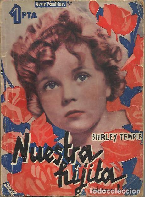 Livres d'occasion: NUESTRA HIJITA. - ROBERSTON, John.
