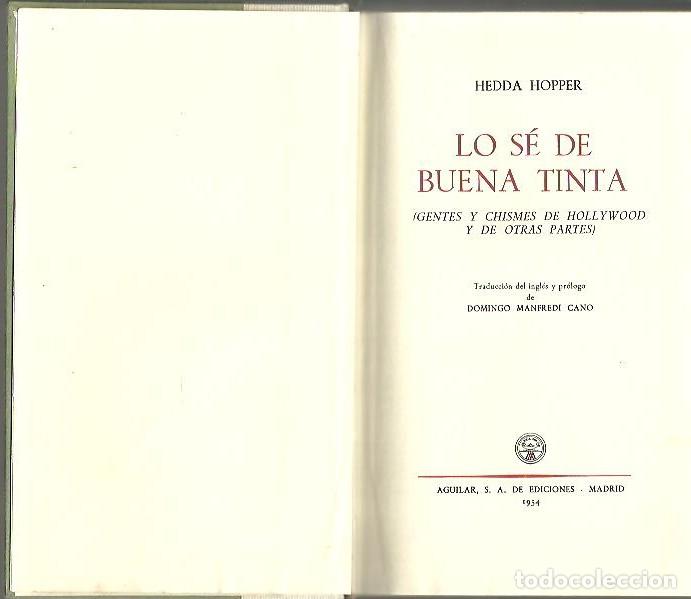 Livres d'occasion: LO SE DE BUENA TINTA (GENTES Y CHISMES DE HOLLYWOOD Y DE OTRAS PARTES). - HOPPER, Hedda.