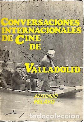 Livres d'occasion: CONVERSACIONES INTERNACIONALES DE CINE DE VALLADOLID. ANTOLOGIA DE LAS VI, VII, VIII, IX, X CONVERSA