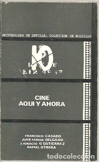 Livres d'occasion: CINE, AQU&Iacute; Y AHORA. - AA.VV.