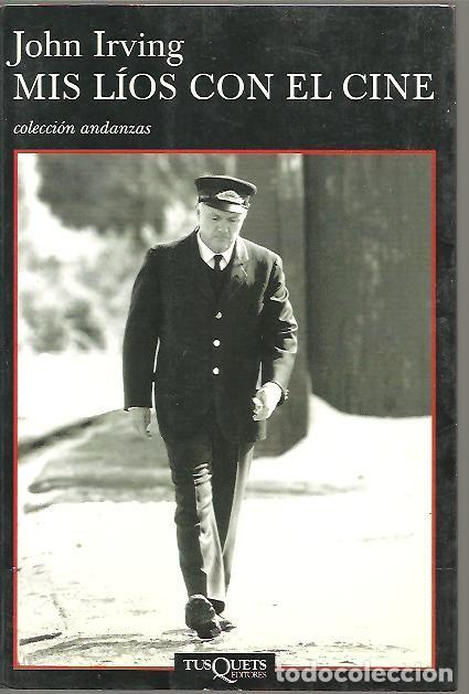 Libros de segunda mano: MIS LIOS CON EL CINE. - IRVING, John. - Foto 1