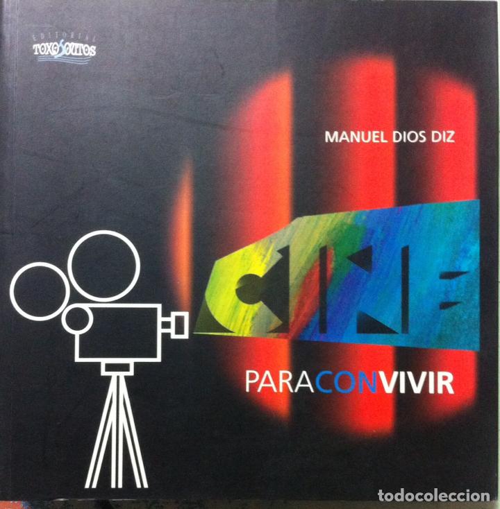 Libros de segunda mano: Manuel Dios Diz. Cine para convivir. 2001 - Foto 1