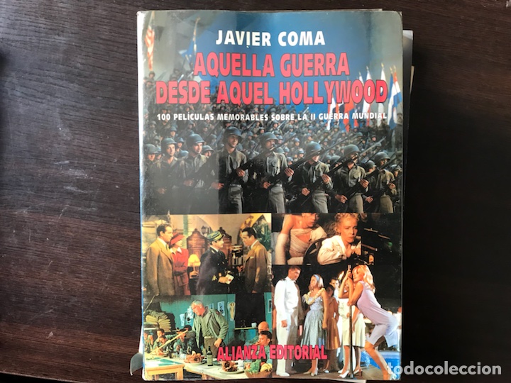 Libros de segunda mano: Aquella guerra desde aquel Hollywood. Javier Coma - Foto 1