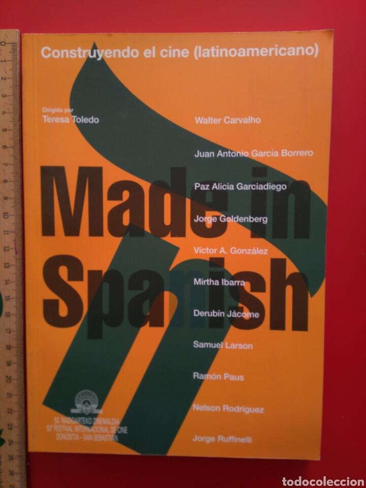 Livros em segunda m&atilde;o: Made in Spanish 2002. Construyendo el cine (latinoamericano). VV.AA. Dirigido por Teresa Toledo.