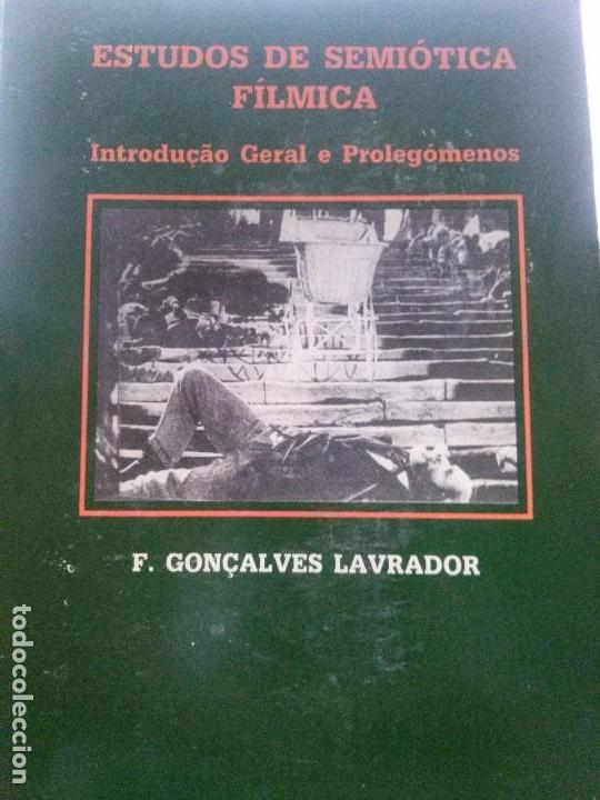 Livres d'occasion: estudios de semiotica filmica . f.goncalves lavrador edt afrontamiento