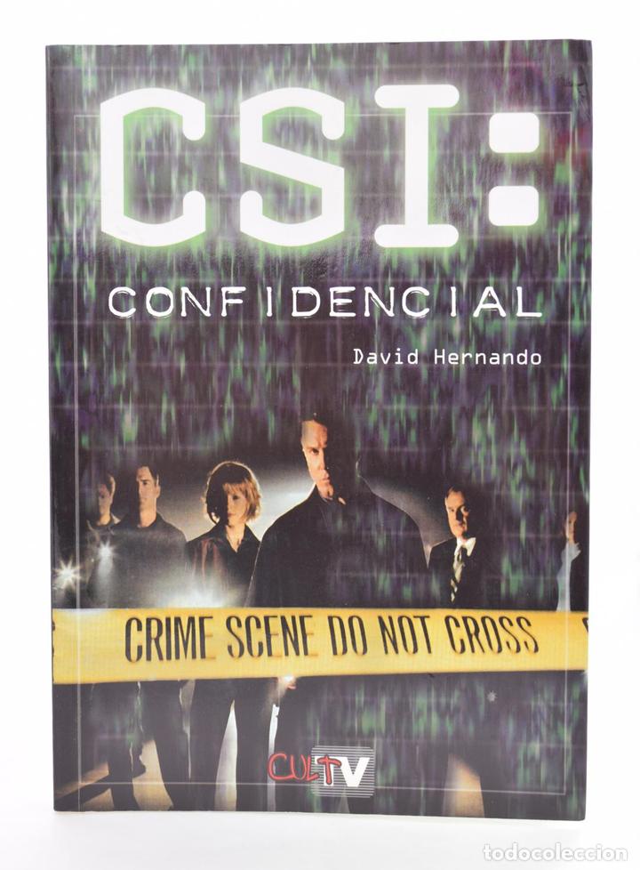 Libros de segunda mano: CSI: CONFIDENCIAL - HERNANDO, David - Foto 1