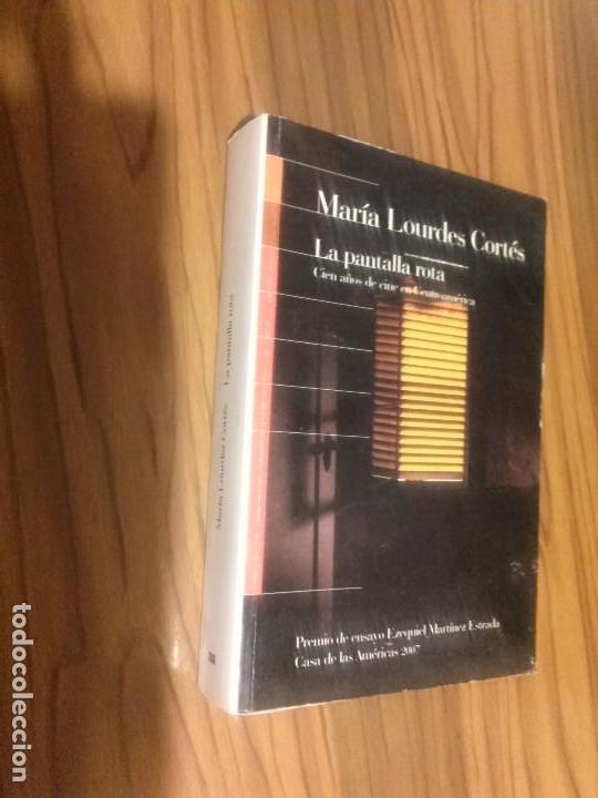 Livres d'occasion: LA PANTALLA ROTA. MAR&Iacute;A LOURDES CORT&Eacute;S. CIEN A&Ntilde;OS DE CINE EN CENTROAMERICA. BUEN ESTADO. RAR&Iacute;SIMO