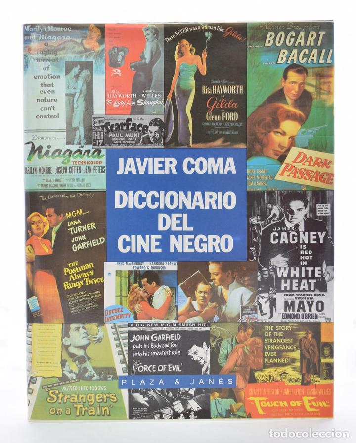 Libros de segunda mano: DICCIONARIO DEL CINE NEGRO - COMA, Javier - Foto 1