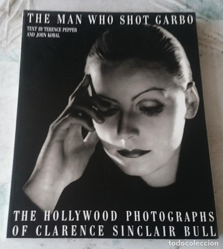 Libros de segunda mano: The man who shot Garbo. The Hollywood photographs of Clarence S. Bull (Schirmer Art Books 1992)