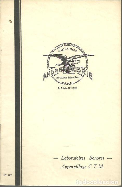 Livres d'occasion: MATERIEL CINEMATOGRAPHIQUE. ETABLISSEMENTS ANDRE DEBRIE. N. 197. LABORATORIES SONORES, APPAREILLAGE