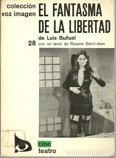Libros de segunda mano: EL FANTASMA DE LA LIBERTAD. - BU&Ntilde;UEL, Luis. - Foto 1