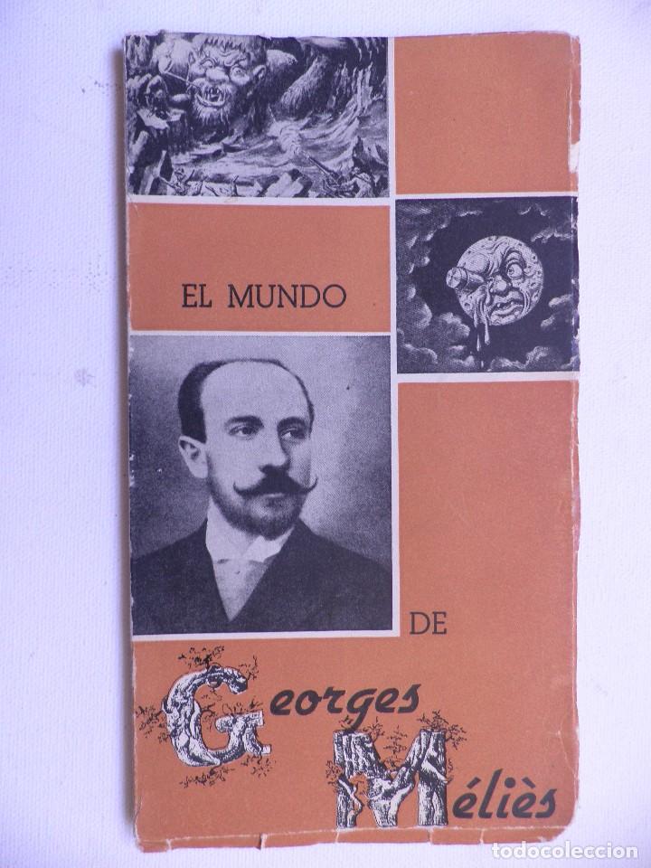 Libros de segunda mano: EL MUNDO DE GEORGES MELIES.FESTIVAL INTERNACIONAL DE CINE. sAN SEBASTIAN 1961