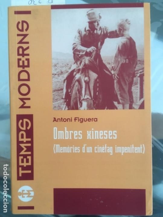 Libros de segunda mano: OMBRES XINESES, FIGUERA, ANTONI, 2005 - Foto 1
