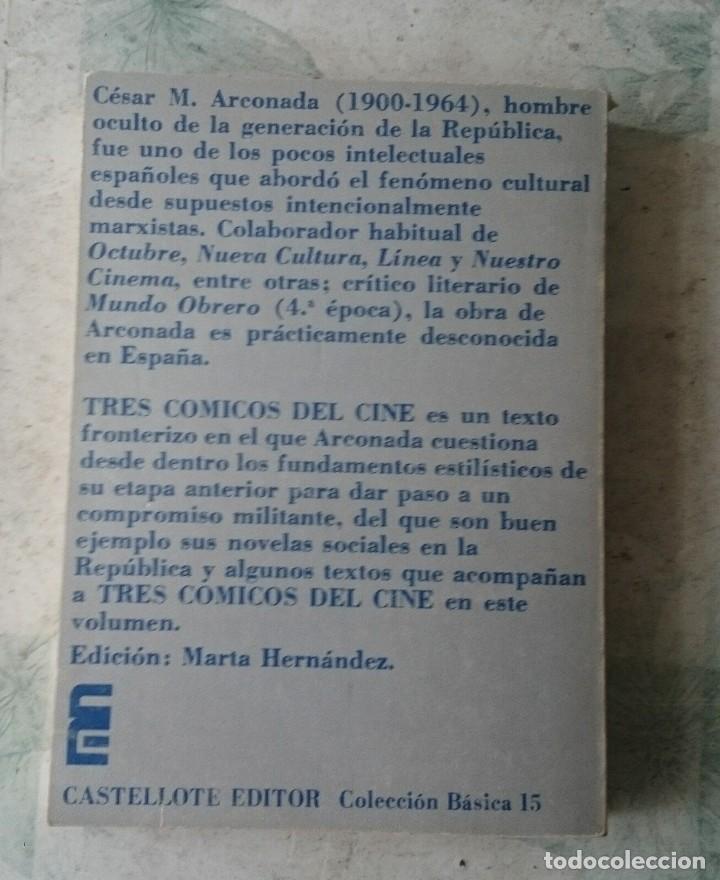 Libros de segunda mano: Tres c&oacute;micos del cine. Cesar Arconada (Castellote Editor 1974) - Foto 2