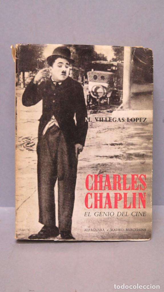 Libros de segunda mano: CHARLES CHAPLIN EL GENIO DEL CINE. MANUEL VILLEGAS - Foto 1