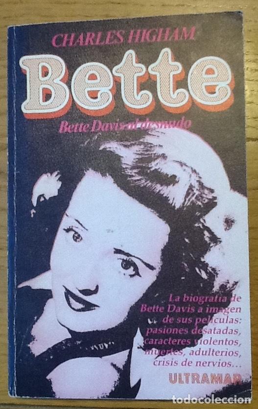Libros de segunda mano: Bette Davis al desnudo. Charles Higham - Foto 1