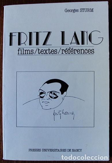 Libros de segunda mano: FRITZ LANG - GEORGE STURM - FILMS, TEXTES, REFERENCES - EN FRANC&Eacute;S - - Foto 1