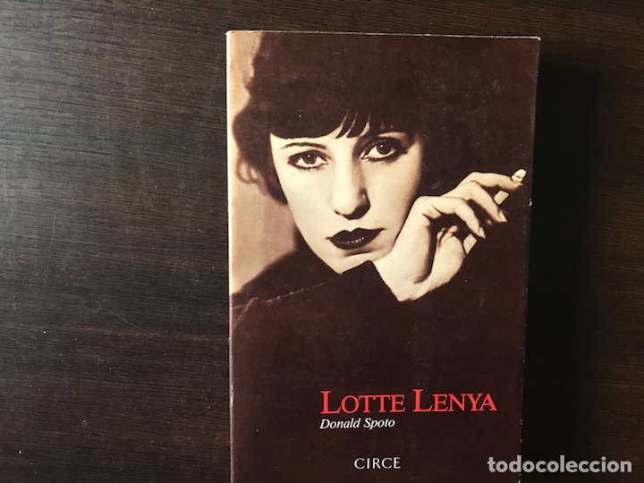 Libros de segunda mano: Lotte Lenya. Donald Spoto. Circe - Foto 1