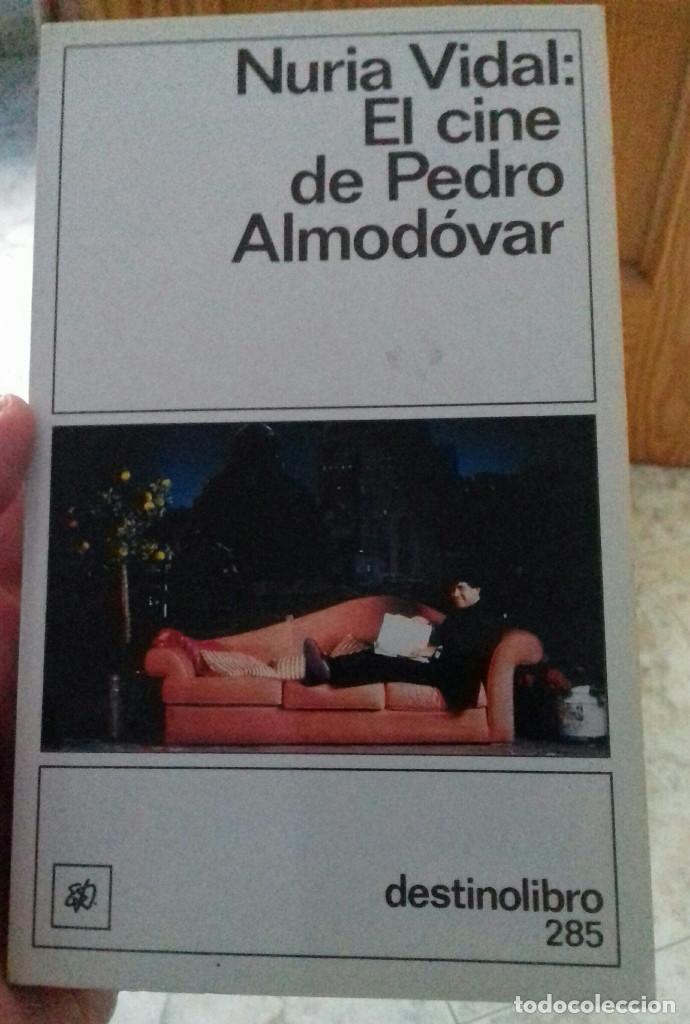 Libros de segunda mano: NURIA VIDAL- EL CINE DE PEDRO ALMODOVAR - Foto 1