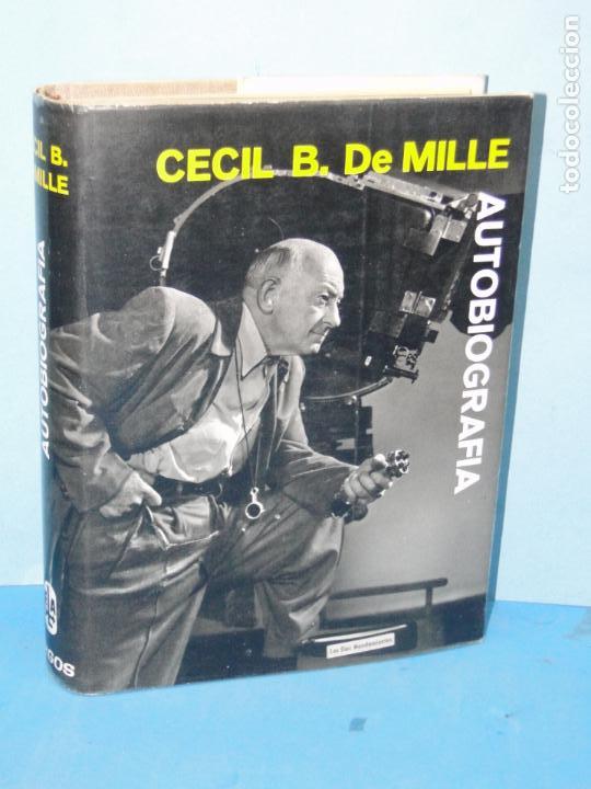 Libros de segunda mano: CECIL B. De MILLE. AUTOBIOGRAF&Iacute;A - Foto 1