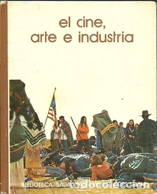 Libros de segunda mano: El cine, arte e industria - Ferreri, Marco - Foto 1
