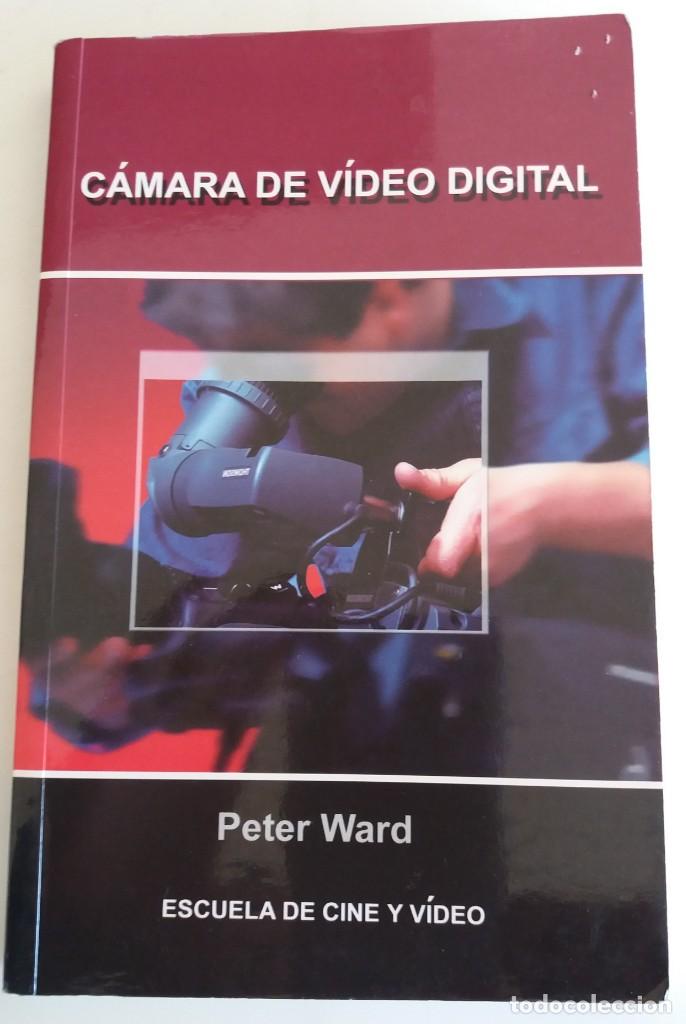 Libros de segunda mano: CAMARA DE VIDEO DIGIITAL - WARD, PETER - Foto 1