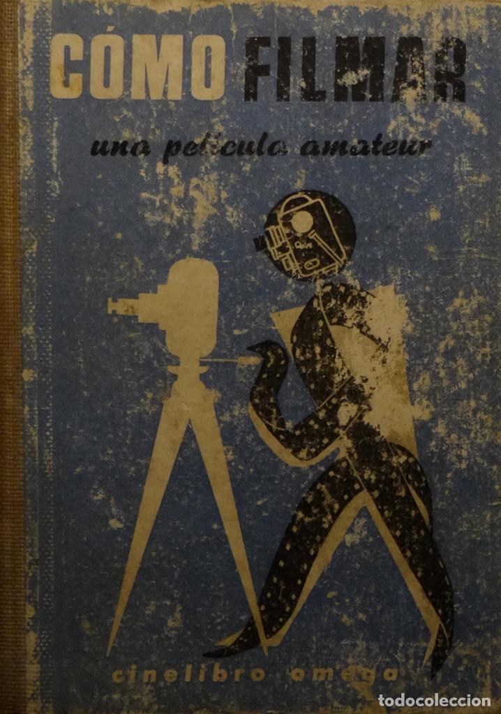 Gebrauchte B&uuml;cher: COMO FILMAR UNA PEL&Iacute;CULA AMATEUR - G. WAIN