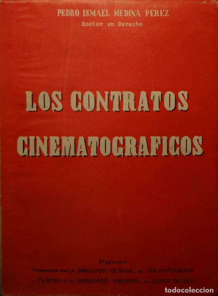 Gebrauchte B&uuml;cher: LOS CONTRATOS CINEMATOGR&Aacute;FICOS - Pedro Ismael MEDINA PEREZ