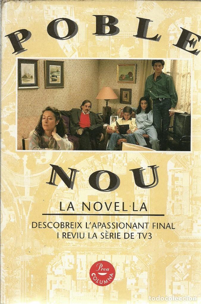 Libros de segunda mano: POBLE NOU LA NOVEL&middot;LA PROA COLUMNA - Foto 1