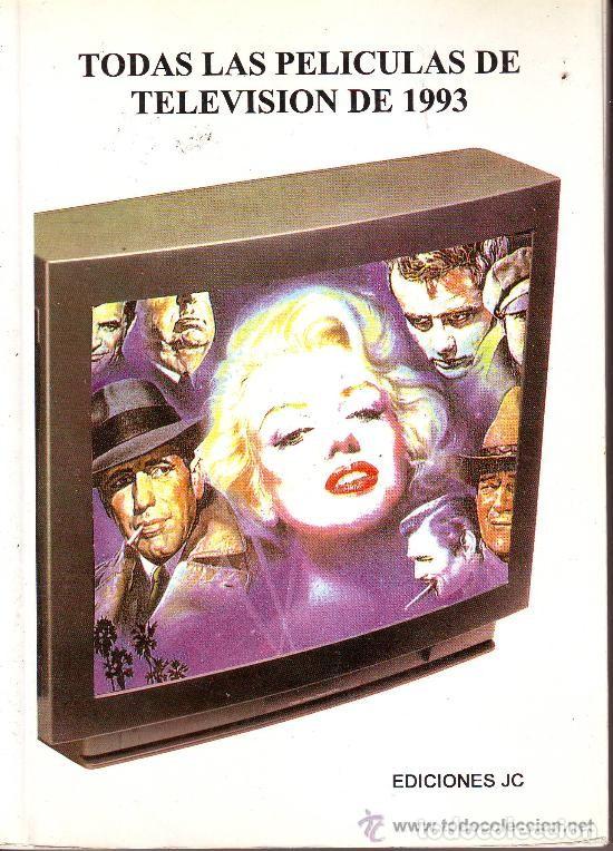 Gebrauchte B&uuml;cher: Todas las pel&iacute;culas de televisi&oacute;n de 1993.