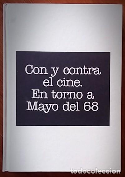 Gebrauchte B&uuml;cher: Con y contra el cine : en torno a mayo del 68 - Fundaci&oacute; T&agrave;pies