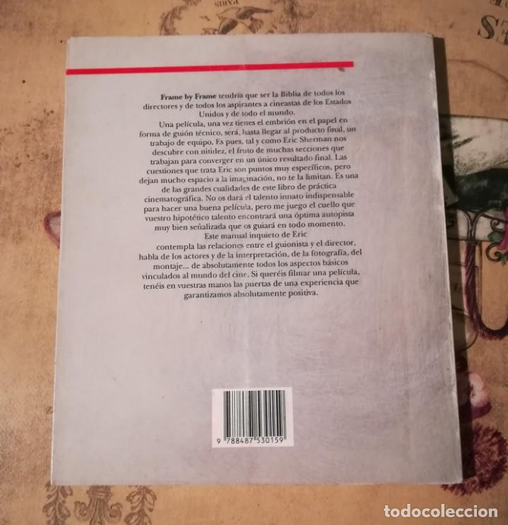 Libros de segunda mano: Frame by frame (El cine paso a paso) - Eric Sherman - Foto 2