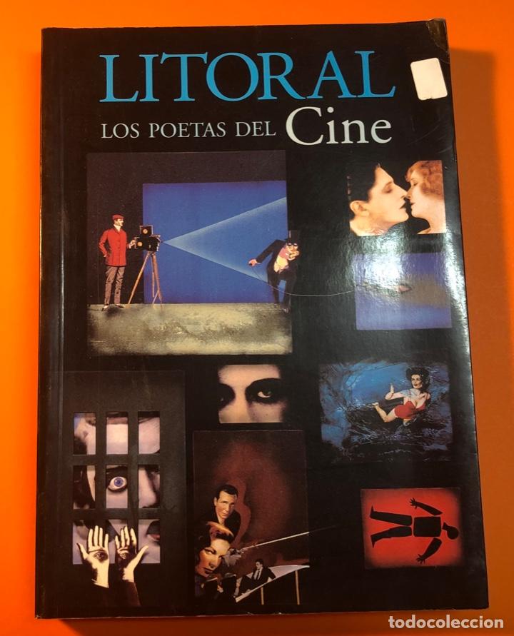 Libros de segunda mano: LOS POETAS DEL CINE - LITORAL (236) - Foto 1