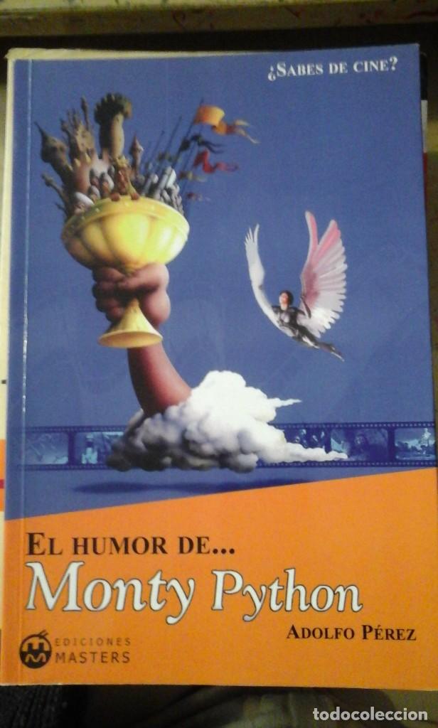 Libros de segunda mano: EL HUMOR DE&hellip;MONTY PYTHON (ensayo de cine) (Madrid, 2005) - Foto 1