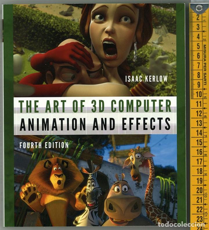 Livres d'occasion: Isaac Kerlow. The Art of 3D Computer Animation and Effects