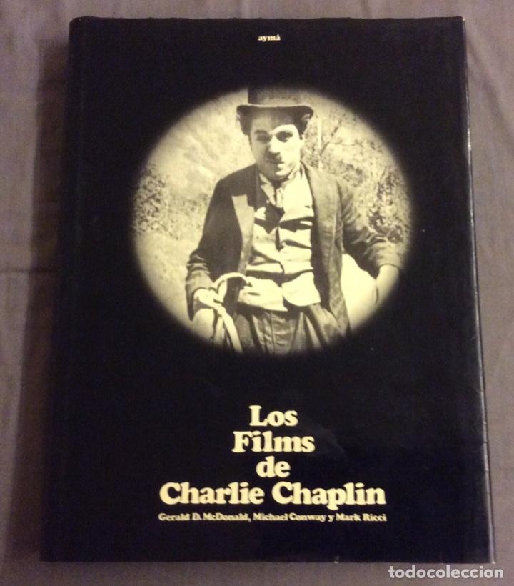 Libros de segunda mano: LOS FILMS DE CHARLES CHAPLIN. ED AYMA 1972 - Foto 1