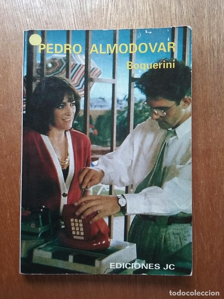 Libri di seconda mano: PEDRO ALMODOVAR, BOQUERINI, EDICIONES JC, 1989, COLECCION DIRECTORES DE CINE 34