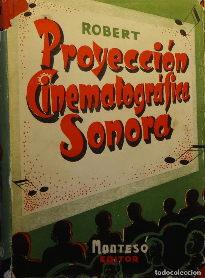 Libros de segunda mano: MANUAL DE PROYECCI&Oacute;N SONORA - Antonio ROBERT ROBERT - Foto 1