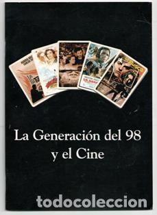 Libri di seconda mano: La Generaci&oacute;n del 98 y el Cine. Varios Autores