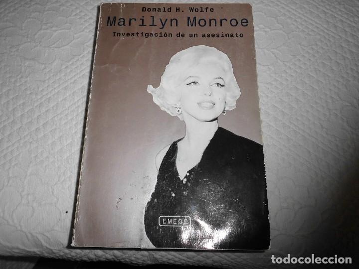 Libri di seconda mano: MARILYN MONROE DONALD H. WOLFE EMECE EDITORES INVESTIGACION DE UN ASESINATO