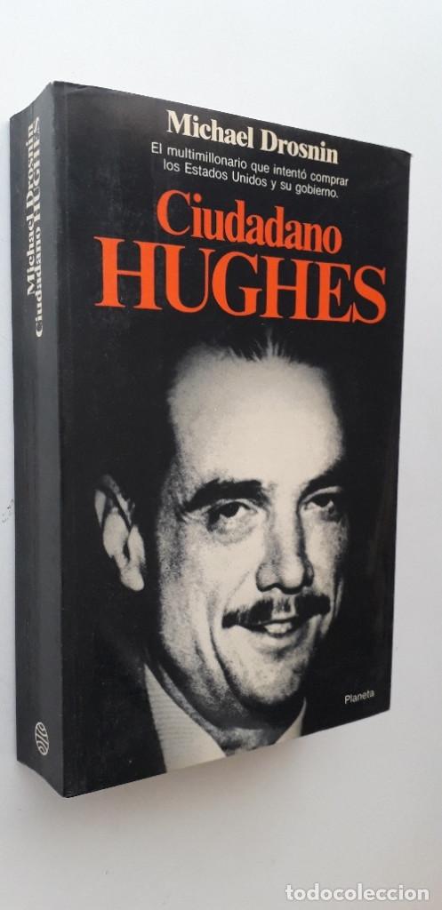 Libros de segunda mano: CIUDADANO HUGHES - MICHAEL DROSNIN - Foto 2