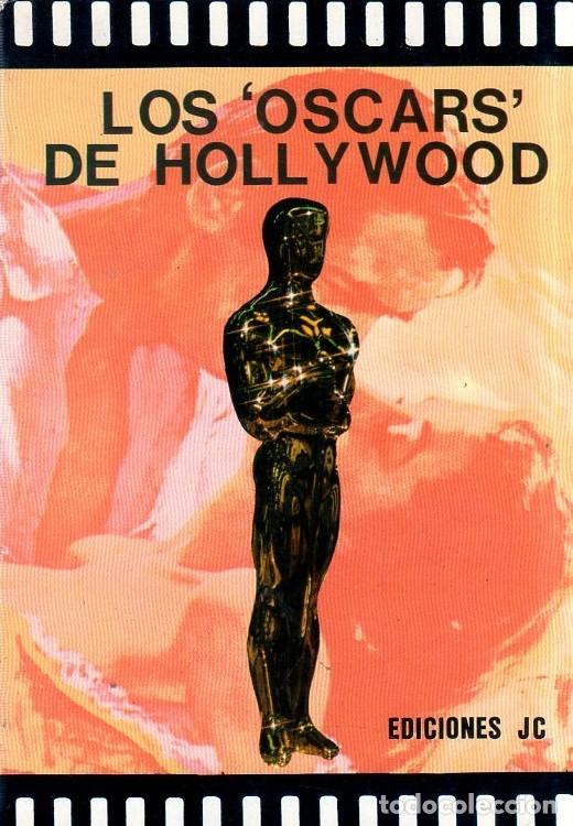 Libros de segunda mano: LOS OSCARS DE HOLLYWOOD. EDICIONES JC. 1986. - Foto 1