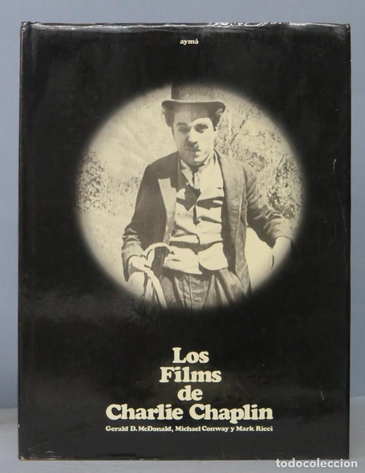 Libros de segunda mano: LOS FILMS DE CHARLES CHAPLIN - Foto 1