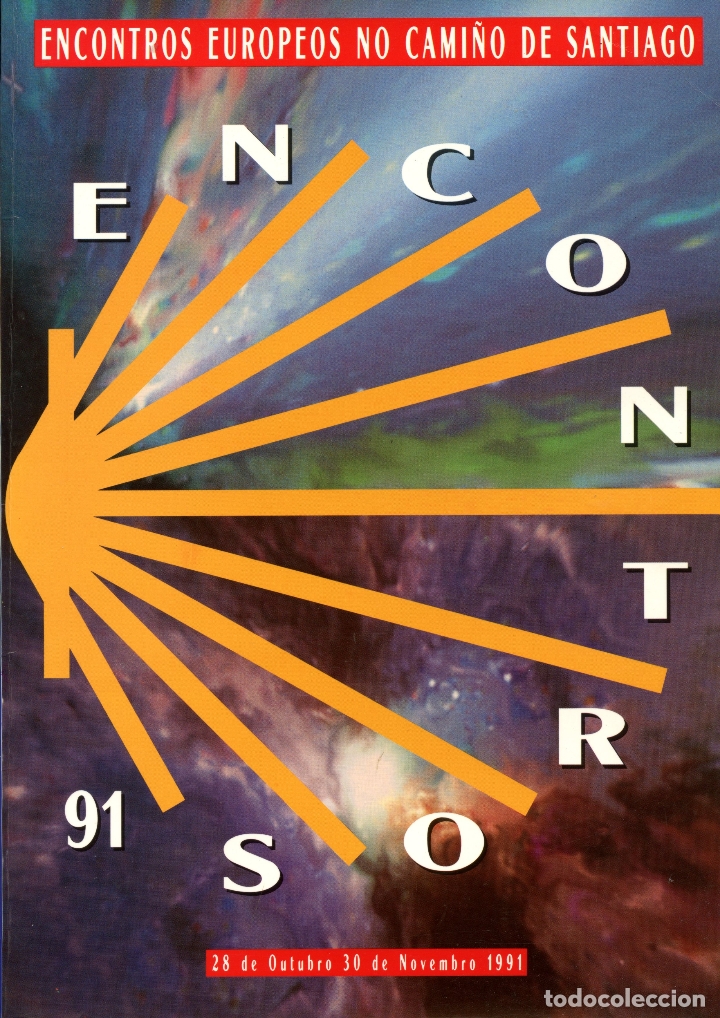 Gebrauchte B&uuml;cher: Encontros europeos no Cami&ntilde;o de Santiago. Santiago: Concello de Santiago, 1991