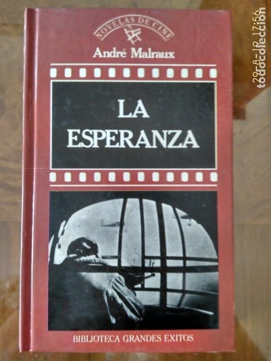 Libros de segunda mano: La Esperanza.- Andr&egrave; Malraux.- Ed. Orbis. - Foto 1