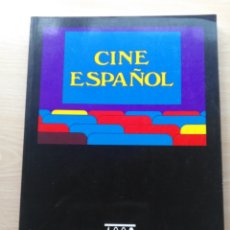 Libros de segunda mano: CINE ESPAÑOL 1992 MINISTERIO DE CULTURA - INSTITUTO DE LA CINEMATOGRAFIA Y LAS ARTES. Lote 175868205