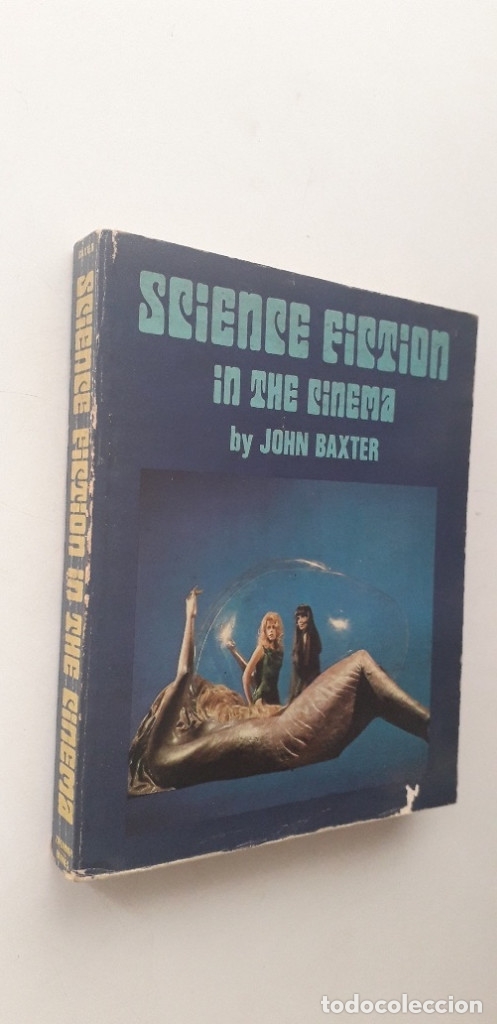 Libros de segunda mano: SCIENCE FICTION IN THE CINEMA - JOHN BAXTER - Foto 2