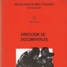 Libros de segunda mano: DIRECCIÓN DE DOCUMENTALES, MICHAEL RABIGER. Lote 176612733