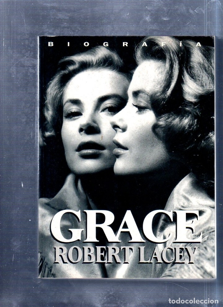 Libros de segunda mano: BIOGRAFIA. GRACE. ROBERT LACEY. 1995. - Foto 1